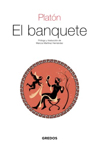 El banquete (Textos clásicos, Band 4)