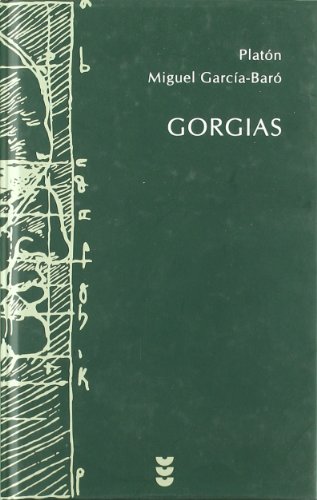Gorgias : la paz es la búsqueda de la verdad (Hermeneia, Band 89) von Ediciones Sígueme, S. A.