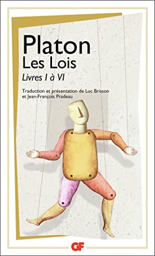 Les lois: Livres I à VI von FLAMMARION