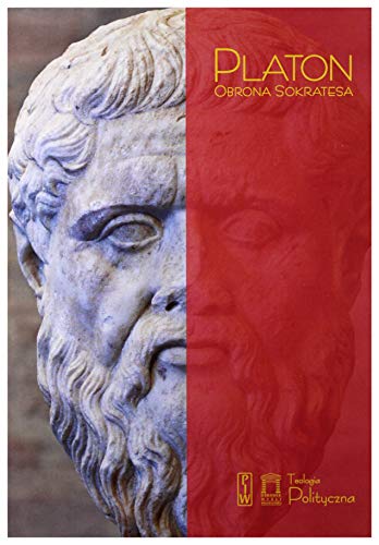 Obrona Sokratesa Platon (BIBLIOTEKA KLASYCZNA)