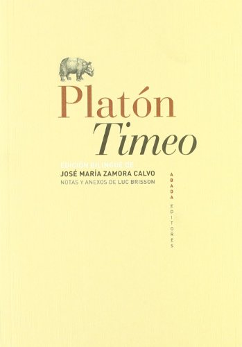 Timeo (LECTURAS DE FILOSOFÍA)