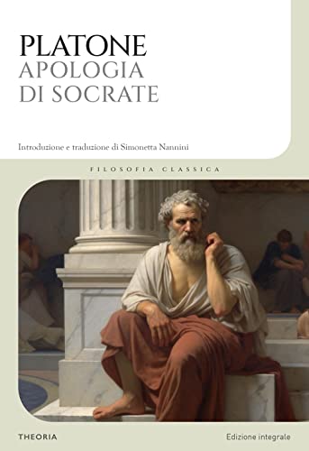 Apologia di Socrate von Edizioni Theoria