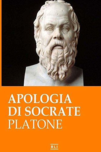 Apologia di Socrate Apologia di Socrate von CreateSpace Independent Publishing Platform