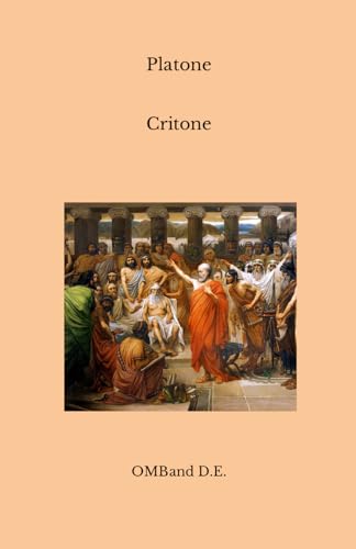 Critone: (Edizione integrale) von Independently published
