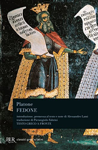 Fedone. Testo greco a fronte (BUR Classici greci e latini, Band 1131) von Rizzoli