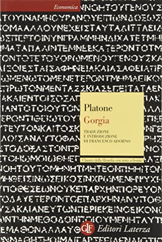 Gorgia. Testo greco a fronte (Economica Laterza. Classici filosofia)