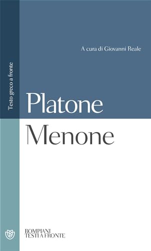 Menone: Testo greco a fronte (Testi a fronte)