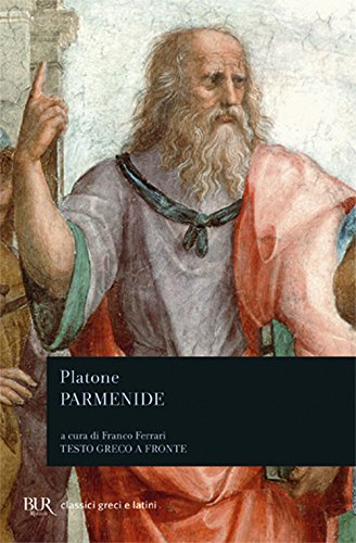 Parmenide. Testo greco a fronte (BUR Classici greci e latini) von Rizzoli