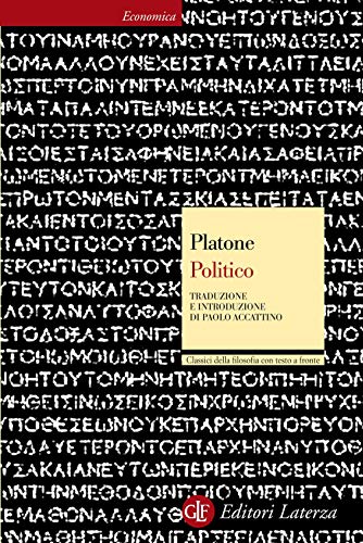 Politico. Testo greco a fronte (Economica Laterza. Classici filosofia) Politico. Testo greco a fronte (Economica Laterza. Classici filosofia)