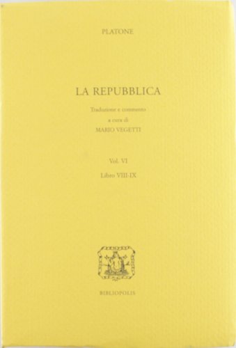 Repubblica. Libri 8° e 9° (Vol. 6) (Elenchos)