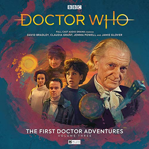 The First Doctor Adventures Volume 3 (Doctor Who - The First Doctor Adventures, Band 3) von Big Finish Productions Ltd