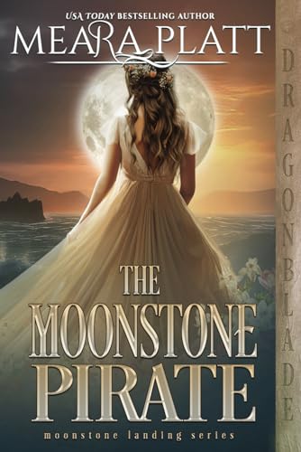 The Moonstone Pirate: A Regency Historical Romance (The Moonstone Landing, Band 6) von Independently published