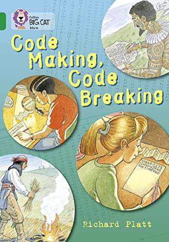 Code Making, Code Breaking: Band 15/Emerald (Collins Big Cat)