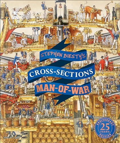 Stephen Biesty's Cross-Sections Man-of-War (DK Stephen Biesty Cross-Sections)