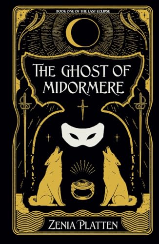 The Ghost of Midormere (The Last Eclipse, Band 1) von ISBN Canada