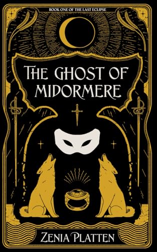 The Ghost of Midormere (The Last Eclipse, Band 1) von ISBN Canada