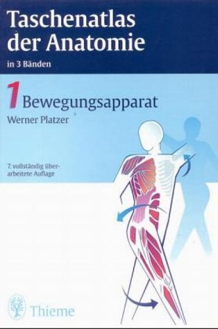 Taschenatlas der Anatomie, 3 Bde., Bd.1, Bewegungsapparat