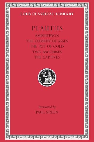 Plautus (Loeb Classical Library) von Harvard University Press