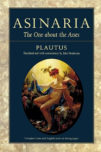 Asinaria: The One about the Asses (Wisconsin Studies in Classics)