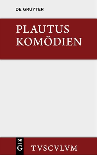 Komödien: Lateinisch - deutsch (Sammlung Tusculum)