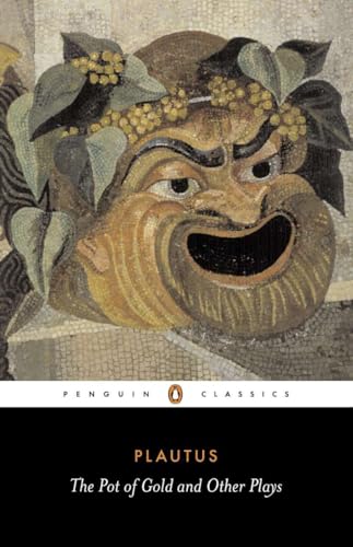 The Pot of Gold and Other Plays (Penguin Classics) von Penguin