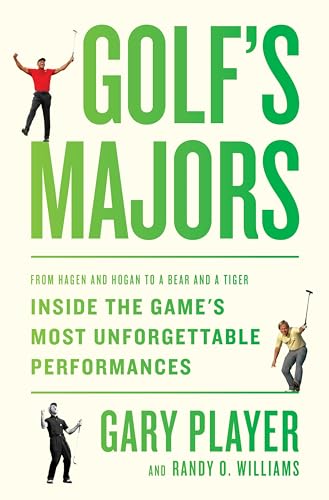 Golf's Majors: From Hagen and Hogan to a Bear and a Tiger, Inside the Game's Most Unforgettable Performances Golf's Majors: From Hagen and Hogan to a Bear and a Tiger, Inside the Game's Most Unforgettable Performances von Dey Street Books