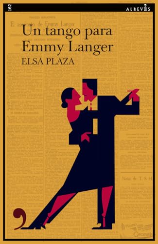 Un tango para Emmy Langer (Narrativa, Band 162) von EDITORIAL ALREVES, S.L