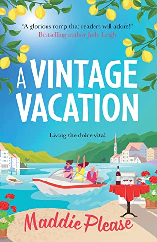 A Vintage Vacation: The perfect feel-good read from Maddie Please von Boldwood Books