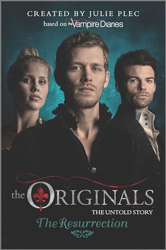 The Originals: The Resurrection (The Originals, 3) von HQN