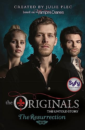 The Originals 02. The Resurrection: The untold story