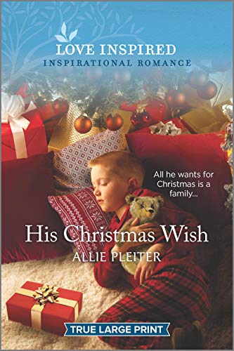 His Christmas Wish (Wander Canyon, 3, Band 3) von Love Inspired