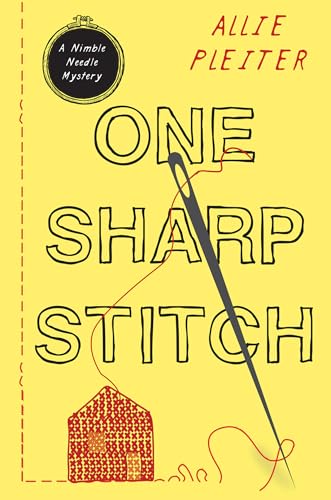 One Sharp Stitch (A Nimble Needle Mystery) von Kensington Cozies