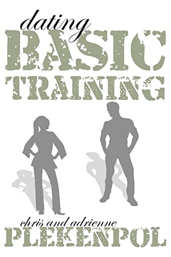Dating Basic Training von Createspace Independent Publishing Platform