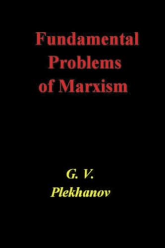 Fundamental Problems of Marxism