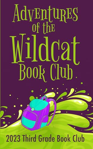 Adventures of the Wildcat Book Club von Wild Ink Publishing