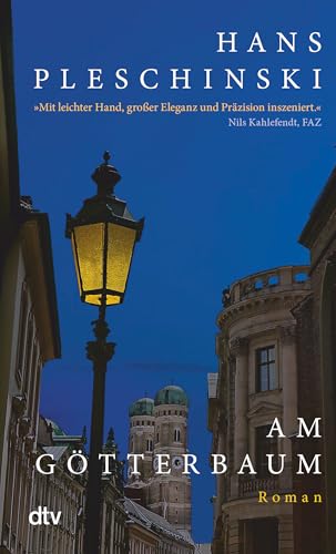 Am Götterbaum: Roman | »Ein Roman voll von scharfsichtigen Beobachtungen und historischen Erkenntnissen.« SWR Am Götterbaum: Roman | »Ein Roman voll von scharfsichtigen Beobachtungen und historischen Erkenntnissen.« SWR