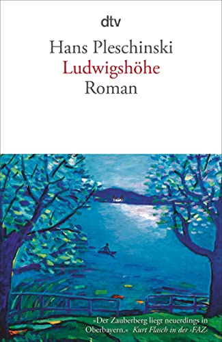 Ludwigshöhe: Roman