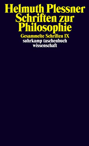 Gesammelte Schriften in zehn Bänden: IX: Schriften zur Philosophie (suhrkamp taschenbuch wissenschaft)