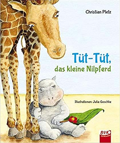 Tüt-Tüt, das kleine Nilpferd von Elbtraum Verlag
