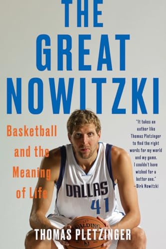 The Great Nowitzki: Basketball and the Meaning of Life von WW Norton & Co