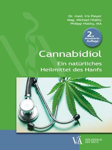 Cannabidiol: EIn natürliches Heilmittel des Hanfs