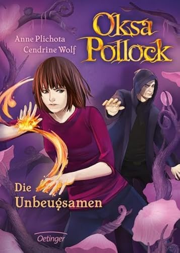 Oksa Pollock 4. Die Unbeugsamen: Band 4