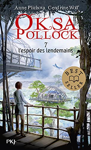 Oksa Pollock - tome 7 L'espoir des lendemains (7)