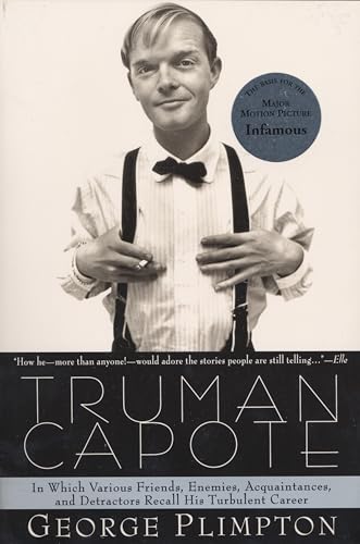 Truman Capote: In Which Various Friends, Enemies, Acquaintences and Detractors Recall His Turbulent Career von Anchor Books