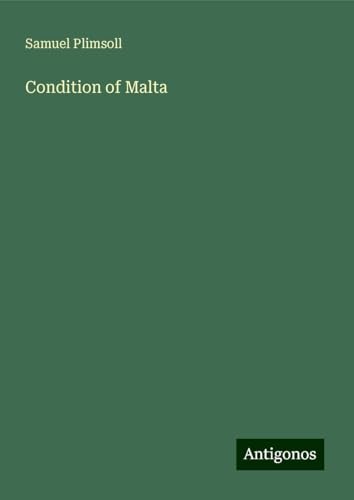 Condition of Malta von Antigonos Verlag