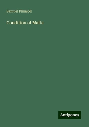 Condition of Malta von Antigonos Verlag