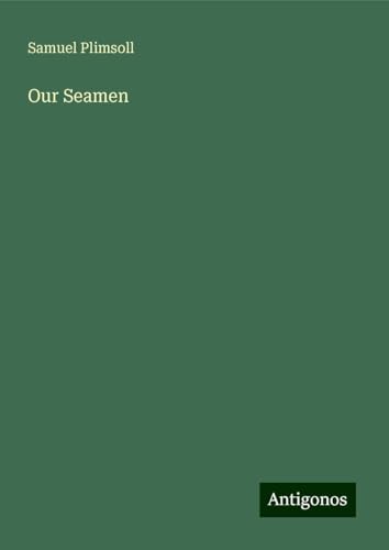 Our Seamen von Antigonos Verlag