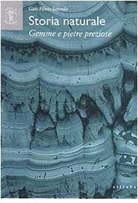 Storia naturale. Libro XXXVII. Le gemme e le pietre preziose (Arte e memoria) von Sillabe