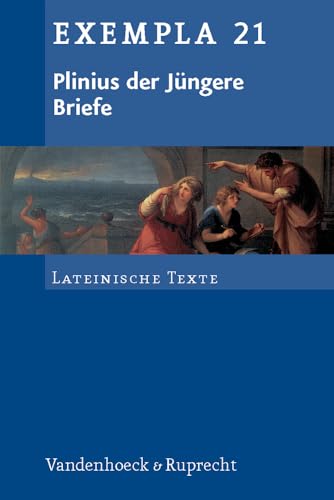 Briefe. (Lernmaterialien) (Exempla): Für Grund- und Leistungskurse (EXEMPLA: Lateinische Texte, Band 21) von Vandenhoeck + Ruprecht