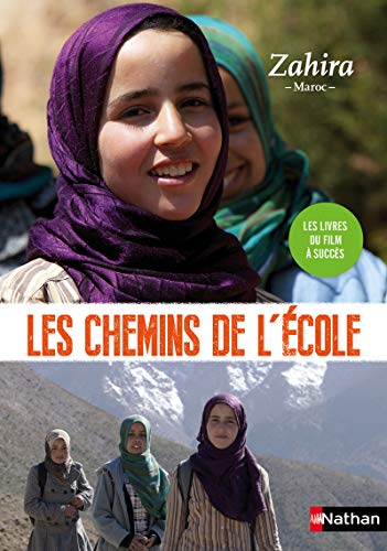 Sur les chemins de l'école:Zahira: Maroc